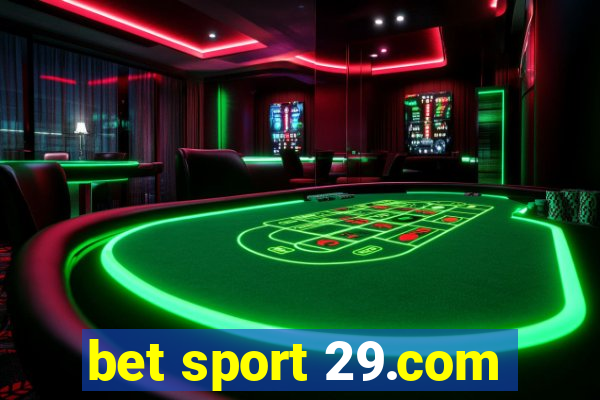 bet sport 29.com